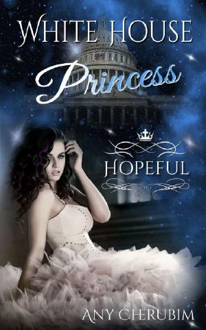 [White House Princess 02] • Hopeful